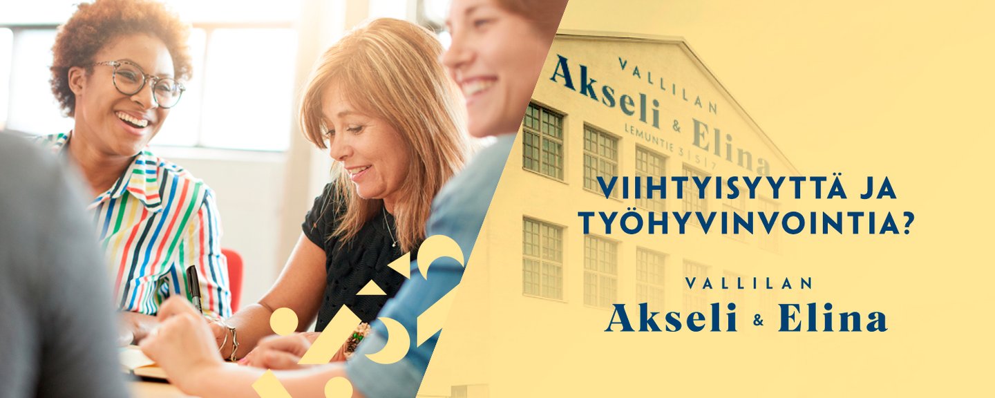 Viihtyisyyttä ja työhyvinvointia